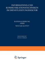 Informations- und Kommunikationstechniken im Dienstleistungssektor: Rationalisierung oder neue Qualität?