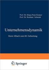 Unternehmensdynamik: Horst Albach zum 60. Geburtstag