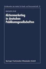 Aktienmarketing in deutschen Publikumsgesellschaften