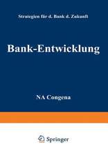 Bank-Entwicklung: Strategien für die Bank der Zukunft