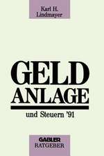 Geldanlage und Steuern ’91