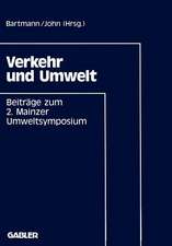 Verkehr und Umwelt: Beiträge zum 2. Mainzer Umweltsymposium 1991