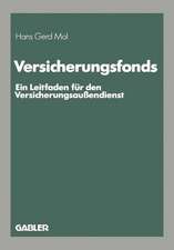 Versicherungsfonds: Ein Leitfaden für den Versicherungsaußendienst