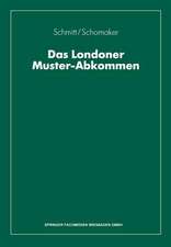 Das Londoner Muster-Abkommen: Grundlagen der internationalen Schadenregulierung aufgrund der Grünen Karte oder nach dem ausländischen Kfz-Kennzeichen