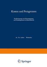 Kosten und Preisgrenzen: Die Bestimmung von Preisuntergrenzen und Preisobergrenzen im Industriebetrieb