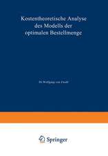 Kostentheoretische Analyse des Modells der optimalen Bestellmenge