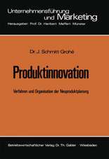 Produktinnovation: Verfahren und Organisation der Neuproduktplanung