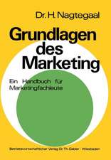 Grundlagen des Marketing: Ein Handbuch für Marketingfachleute mit zahlreichen Aufgaben und Fallstudien