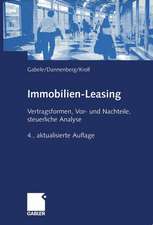 Immobilien-Leasing: Vertragsformen, Vor- und Nachteile, steuerliche Analyse