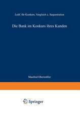 Die Bank im Konkurs ihres Kunden: Leitfaden für Konkurs, Vergleich und Sequestration