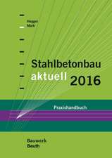 Stahlbetonbau aktuell 2016