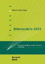 Betonbauteile 2023