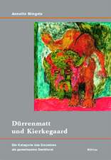 Dürrenmatt und Kierkegaard