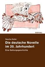 Die deutsche Novelle im 20. Jahrhundert