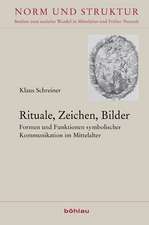 Rituale, Zeichen, Bilder