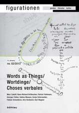 Figurationen 14/2. Word-Things / Wortdinge / Choses verbales