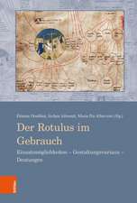 Rotulus im Gebrauch