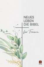 Neues Leben. Die Bibel für Frauen