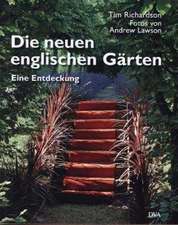 Die neuen englischen Gärten