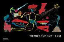 WERNER REINISCH – Salut
