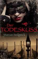 Der Todeskuss