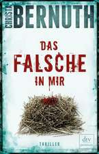 Das Falsche in mir