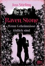 Raven Stone - Wenn Geheimnisse tödlich sind