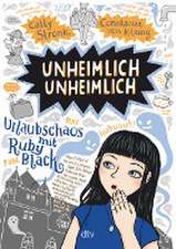 Unheimlich unheimlich - Urlaubschaos mit Ruby Black