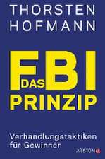 Das FBI-Prinzip