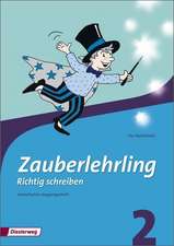 Zauberlehrling 2. Arbeitsheft. Vereinfachte Ausgangsschrift. Bayern, Baden-Württemberg