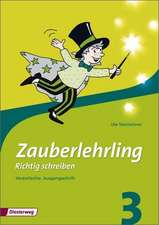 Zauberlehrling 3. Arbeitsheft. Vereinfachte Ausgangsschrift. Bayern