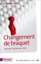 Changement de braquet