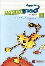 Papiertiger 2. Arbeitsheft. Vereinfachte Ausgangsschrift