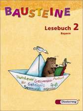 Bausteine Lesebuch 2. Bayern