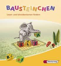 Bausteine Fibel. Bausteinchen Vorkursheft