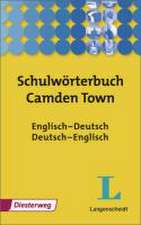 Schulwörterbuch Camden Town Gymnasium