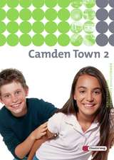 Camden Town 2. Textbook. Realschule und verwandte Schulformen