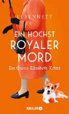 Ein höchst royaler Mord