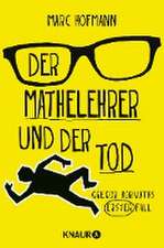 Der Mathelehrer und der Tod