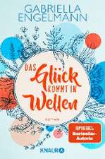 Das Glück kommt in Wellen