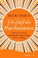 Die Kraft des Manifestierens