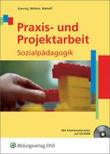 Praxis und Projektarbeit Sozialpädagogik. Lehrbuch mit CD-ROM