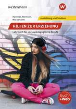 Hilfen zur Erziehung. Lehrbuch für sozialpädagogische Berufe. Schulbuch