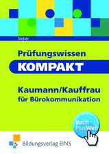 Prüfungswissen kompakt - Kaufmann/Kauffrau