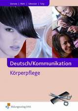 Deutsch/Kommunikation - Körperpflege