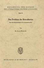 Das Problem des Bewußtseins.