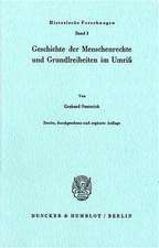 Geschichte der Menschenrechte und Grundfreiheiten im Umriß.