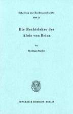 Die Rechtslehre des Alois von Brinz.