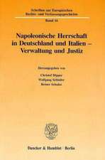 Napoleonische Herrschaft in Deutschland und Italien