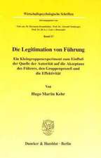 Die Legitimation von Führung.